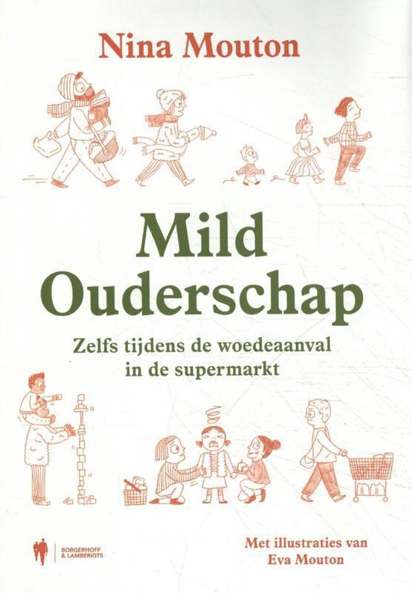 Mild ouderschap boek